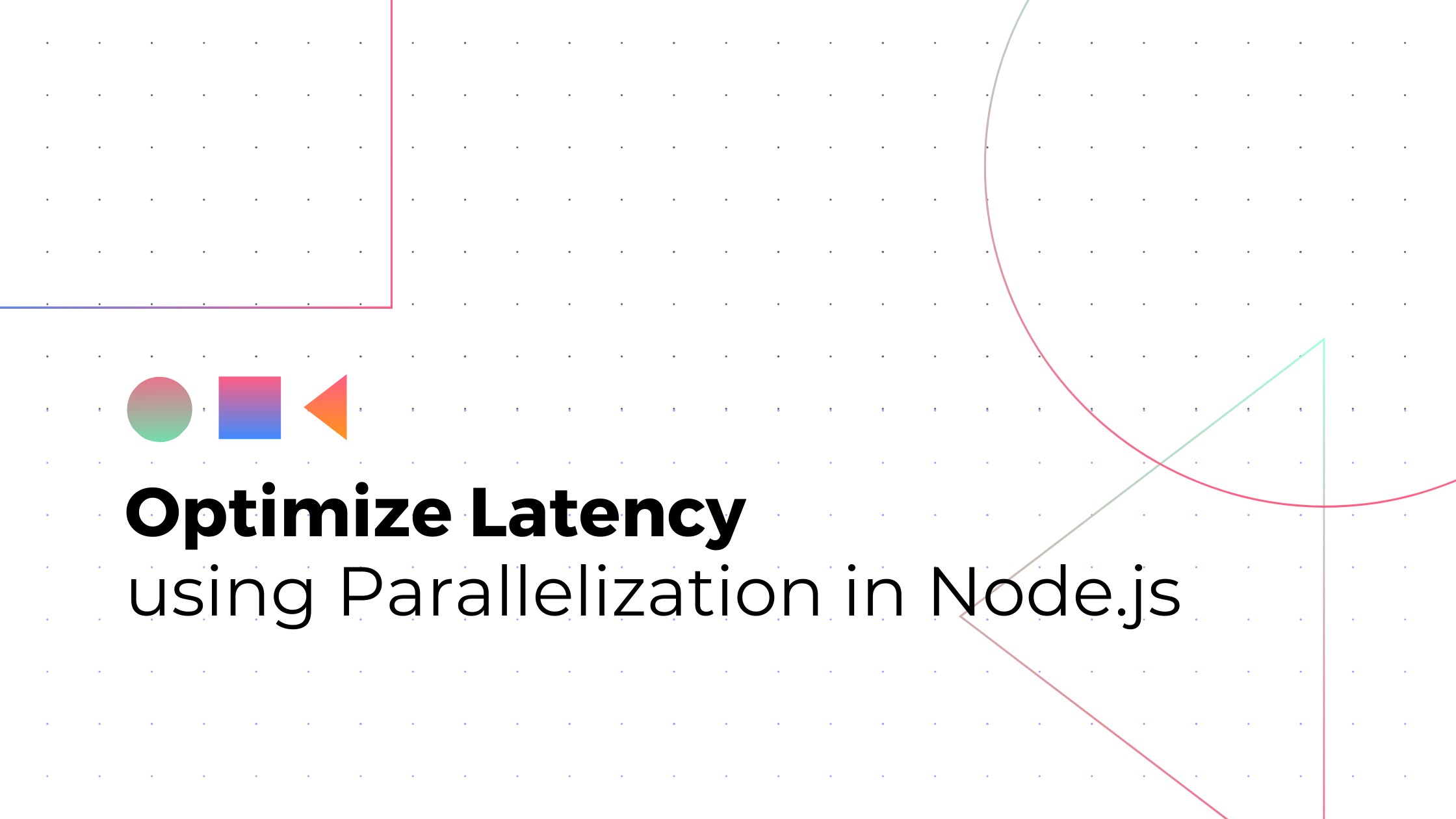 Optimize Latency using Parallelization in Node.js | Ari’s Blog